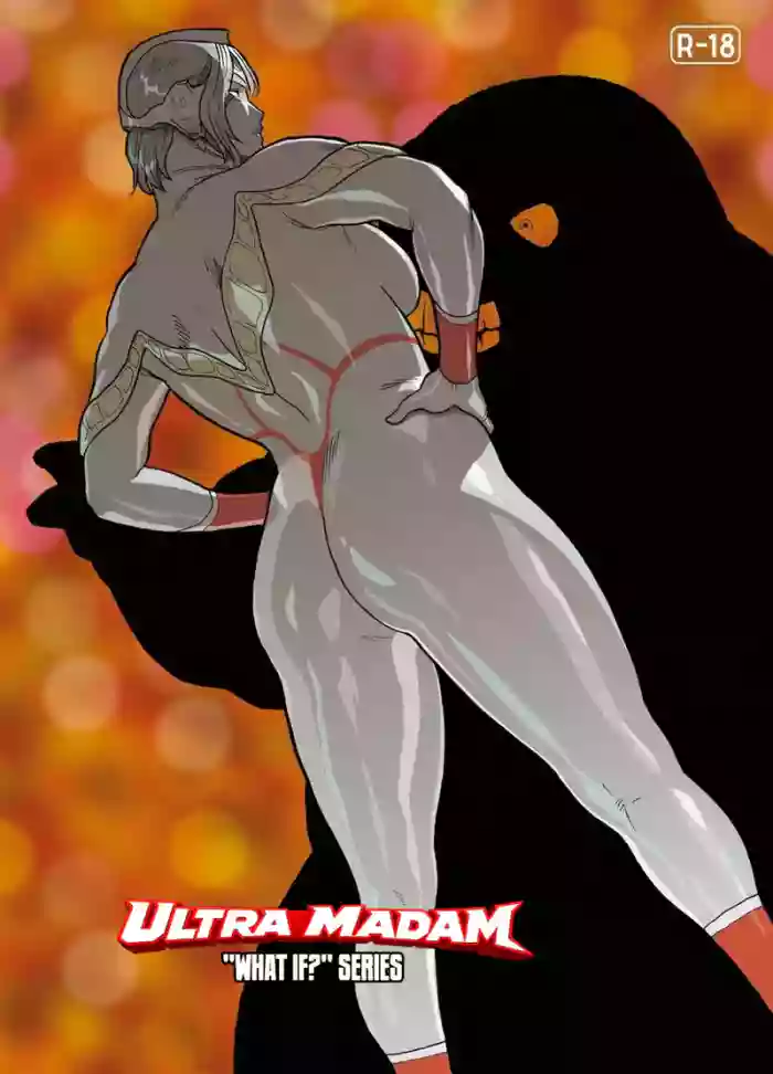 [Urban Doujin Magazine] Ultra-Madam: "What If?" Series 7 | Mousou Tokusatsu Series: Ultra Madam 7 cover