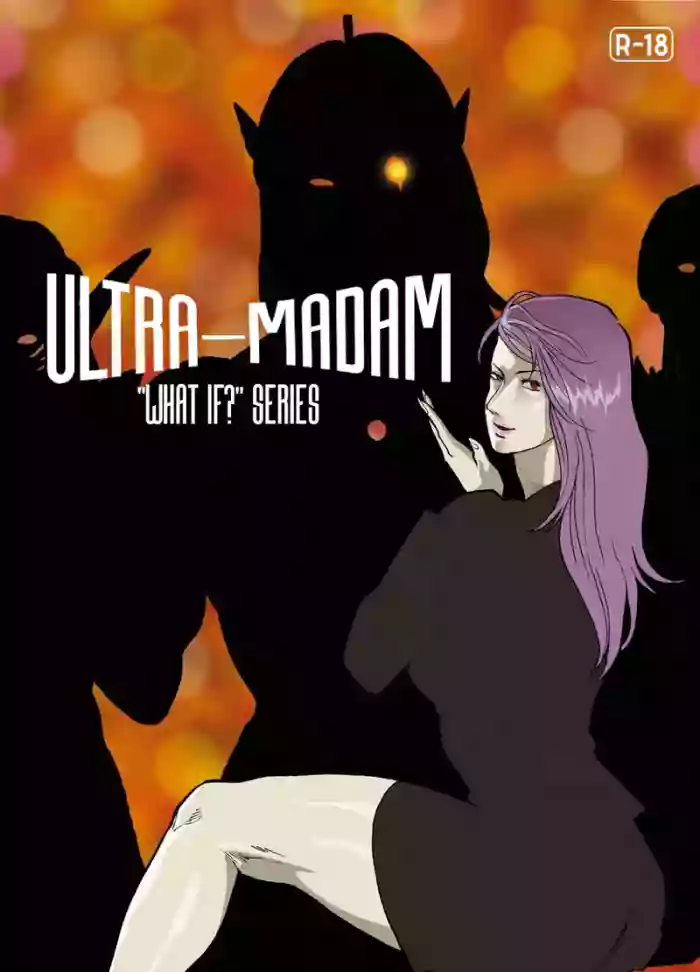 [Urban Doujin Magazine] "What If?" Series: Ultra Madan 6 | Mousou Tokusatsu Series: Ultra Madam 6 [English] [CT Scans] cover