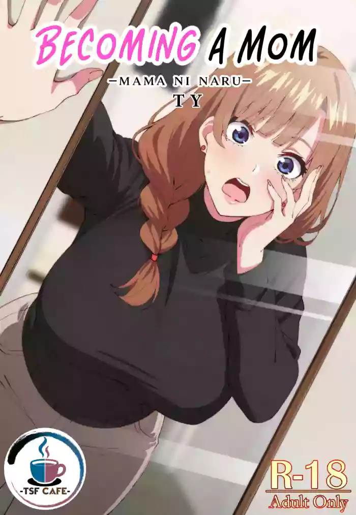 [TSF CAFE (TY)] Mama ni Naru | Becoming a Mom [English] [LKK•Scans] cover
