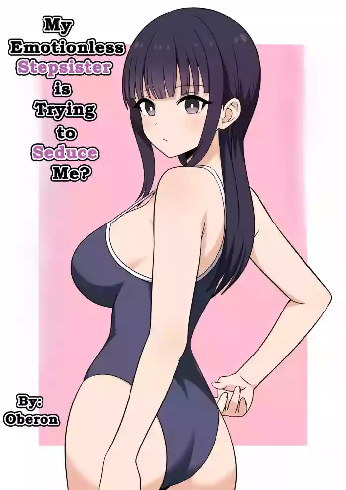 [Oberon] My Emotionless Stepsister is Trying to Seduce Me [English][DarklordMTLs] cover