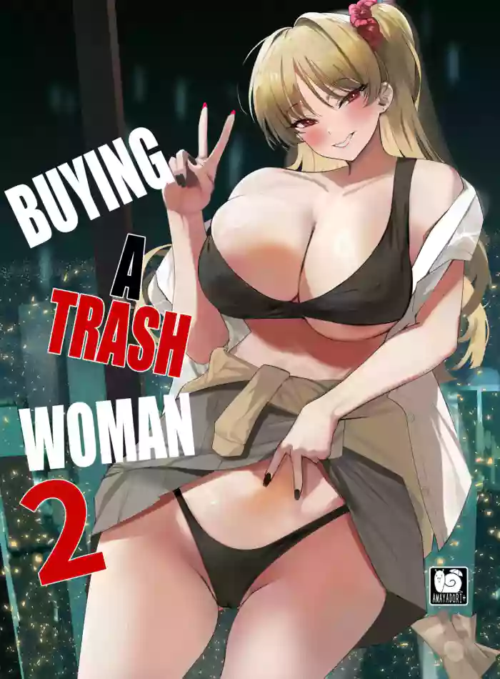 [AMAYADORI+ (Harenochiame)] Kuzu Onna o Kau 2 | Buying a trash woman 2 [English] [Fallen Games] [Digital] cover