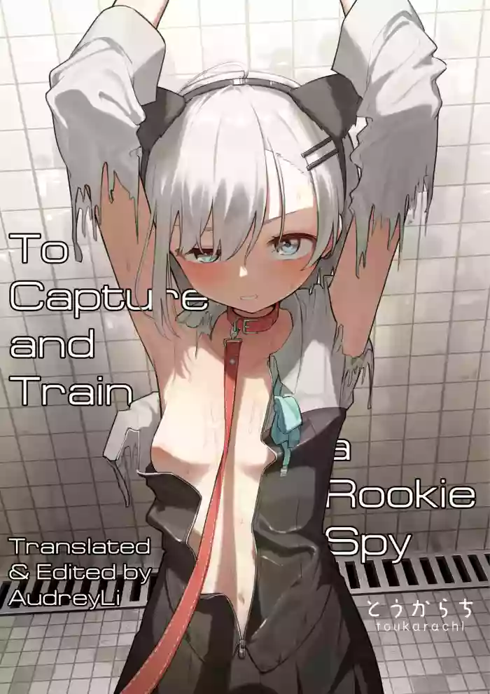[Toukarachi] Shinjin Spy Kankin Choukyou | To Capture and Train a Rookie Spy [English] cover