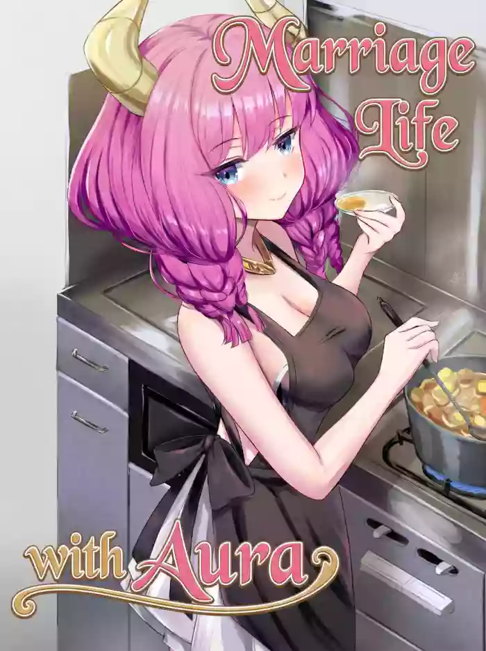 Marriage life with Aura