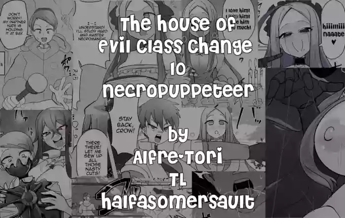 [Alfre-Tori] Matenshoku no Yakata 10 | The House of Evil Class Change 10 Necropuppeteer [English]