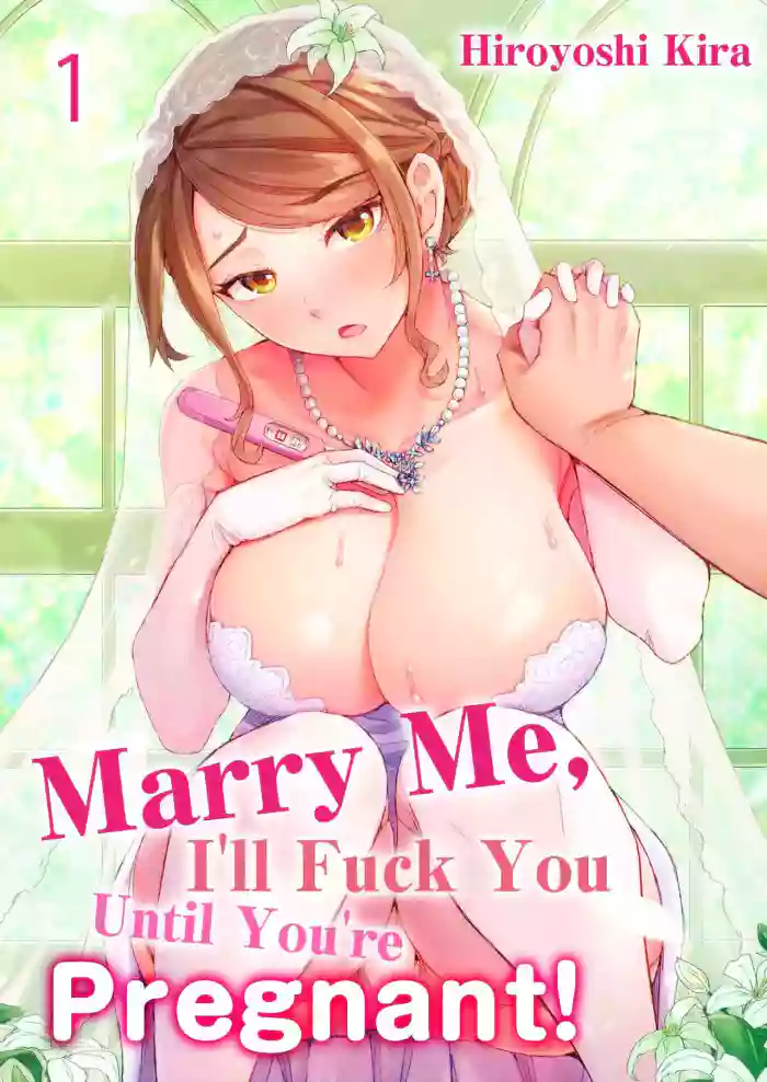 [Kira Hiroyoshi] Dekichau made Kon ~Bijo Doctor to Zuppuri Haramase Seikatsu | Marry Me, Ill Fuck You Until You're Pregnant! Vol. 1 [English] [Decensored] [Ongoing] cover