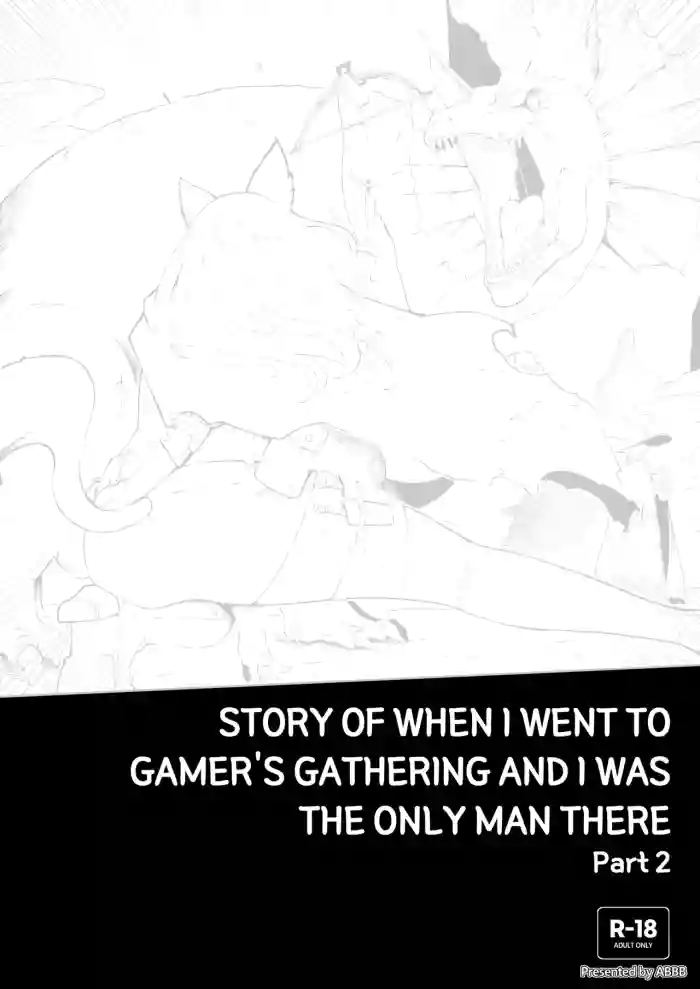 [ABBB] Story of when I went to GAMER'S GATHERING and I WAS THE ONLY MAN there 2 cover