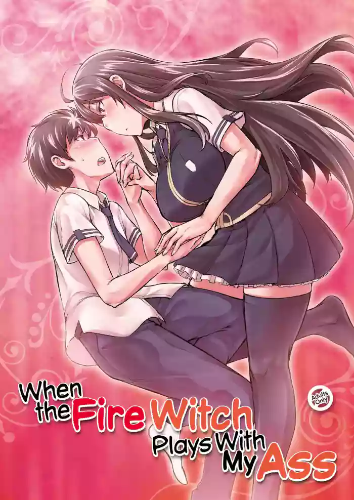 (C91) [Shichimen Soka (Sturkey)] Honoo no Majo ni Oshiri Ijirareru Hon | When the Fire Witch Plays With My Ass (Witch Craft Works) [English] [maipantsu] cover