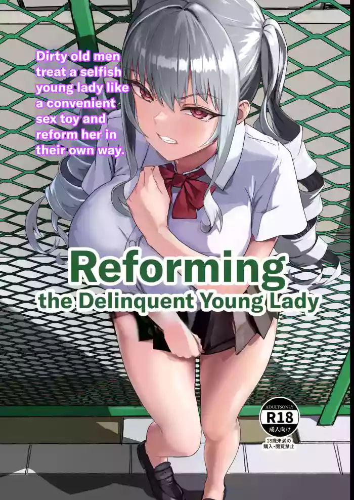 [Laterrenamed] Furyou Ojou-sama Saikyouiku | Reforming the Delinquent Young Lady [English] [Chalklog] cover