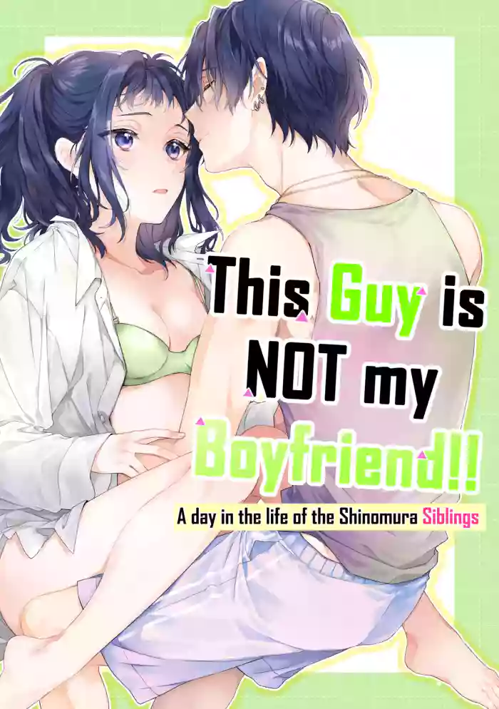 [ClockLord (Suzushiro Nerita)] Kono Hito Kareshi ja Arimasen!! (3) ~Shinomura Kyoudai no Nichijou~ | This Guy is NOT my Boyfriend!! ~A day in the life of the Shinomura siblings~ [English] [Rupee] cover