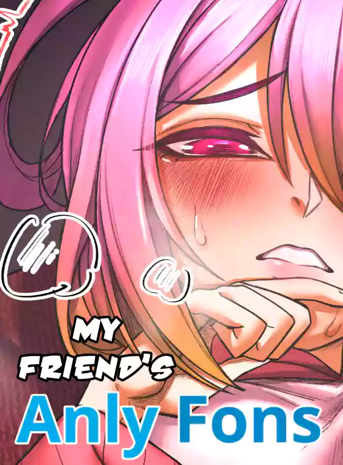 [Senukin] My friend's AnlyFons #1-2 [complete] cover