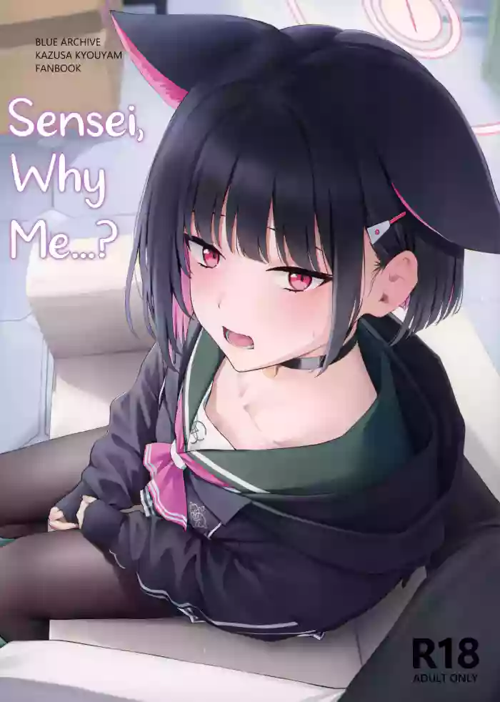 (C103) [Titano-makhia (Mikaduchi)] Sensei, Doushite Watashi nano...? | Sensei, Why Me...? (Blue Archive) [English] [SDF] cover