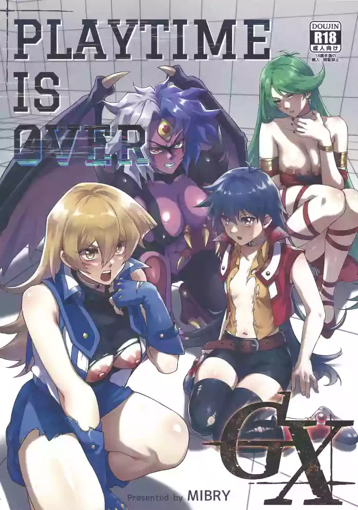 (C104) [Miburi (MIBRY)] PLAYTIME IS OVER GX (Yu-Gi-Oh! GX) [English] {Doujins.com} cover