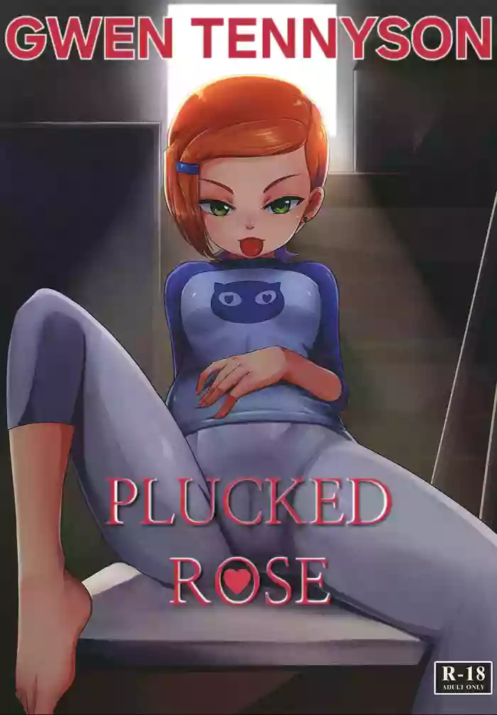 [藤宅仔] BEN10 Gwen LOVE - Plucked Rose cover