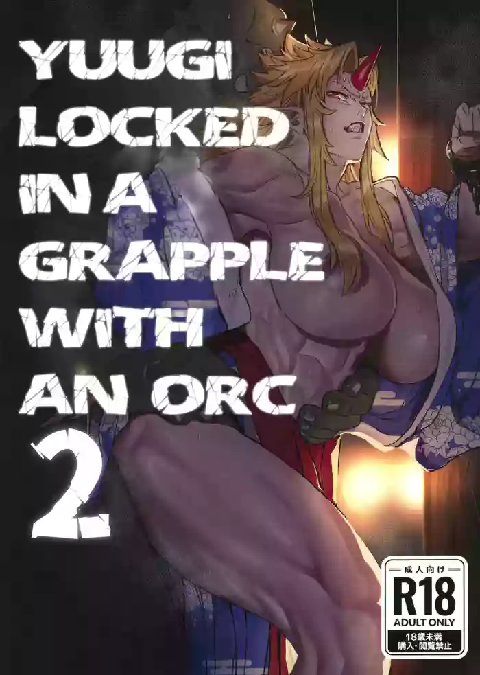 Yuugi Locked In A Grapple With An Orc 2 cover