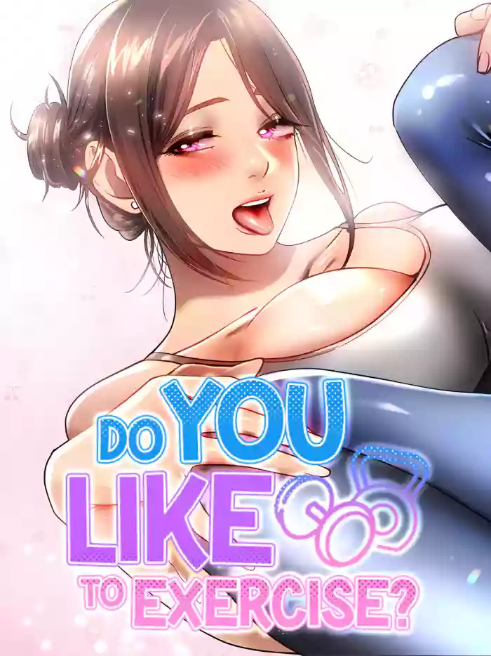 [Saint] Do You Like to Exercise? (1-16) [English] [Omega Scans] [Ongoing] cover
