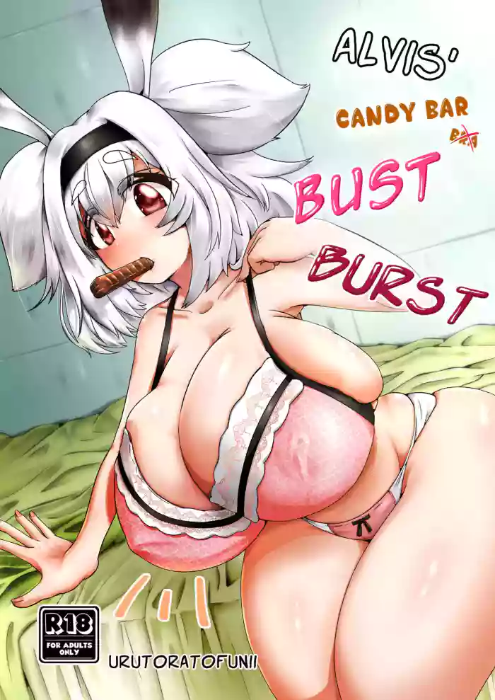 [Ultratofunii] Alvis’ Candy Bar Bust Burst cover
