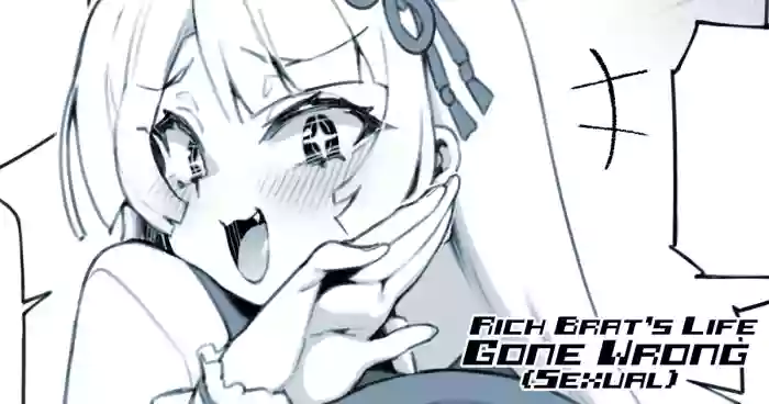 [FUYA] Rich Brat's Life Gone Wrong (Sexual) [ENGLISH] cover