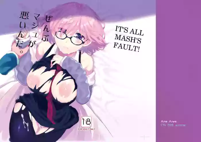 (C94) [AMR (Ame Arare)] Zenbu Mash ga Waruin da. | It's all Mash's Fault! (Fate Grand Order) [English] [animefan71109] cover