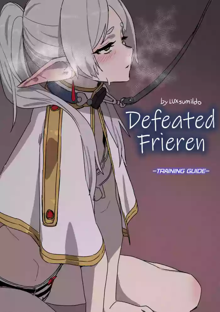 [LUXsumildo] Chagjeong-ui Frieren -Jogyopyeon- | Defeated Frieren -Training Guide- (Sousou no Frieren) [English] [Decensored] cover