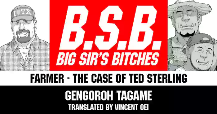 Tagame Gengoroh] B.S.B. Big Sir's Bitches : A Farmer - In the Case of Ted Sterling[English] [Digital] cover