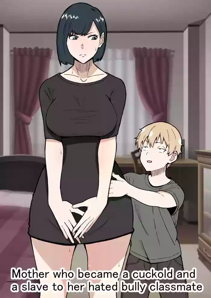 [Sushi Spark] Daikirai na Ijimekko Doukyuusei no Netorare Nikubenki ni Natta Haha | Mother who became a cuckold and a slave to her hated bully classmate [English] cover