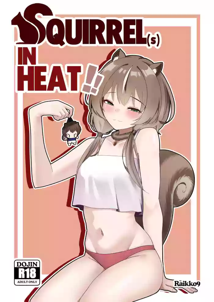 [Raikko9] SQUIRRELS IN HEAT (Ayunda Risu) cover