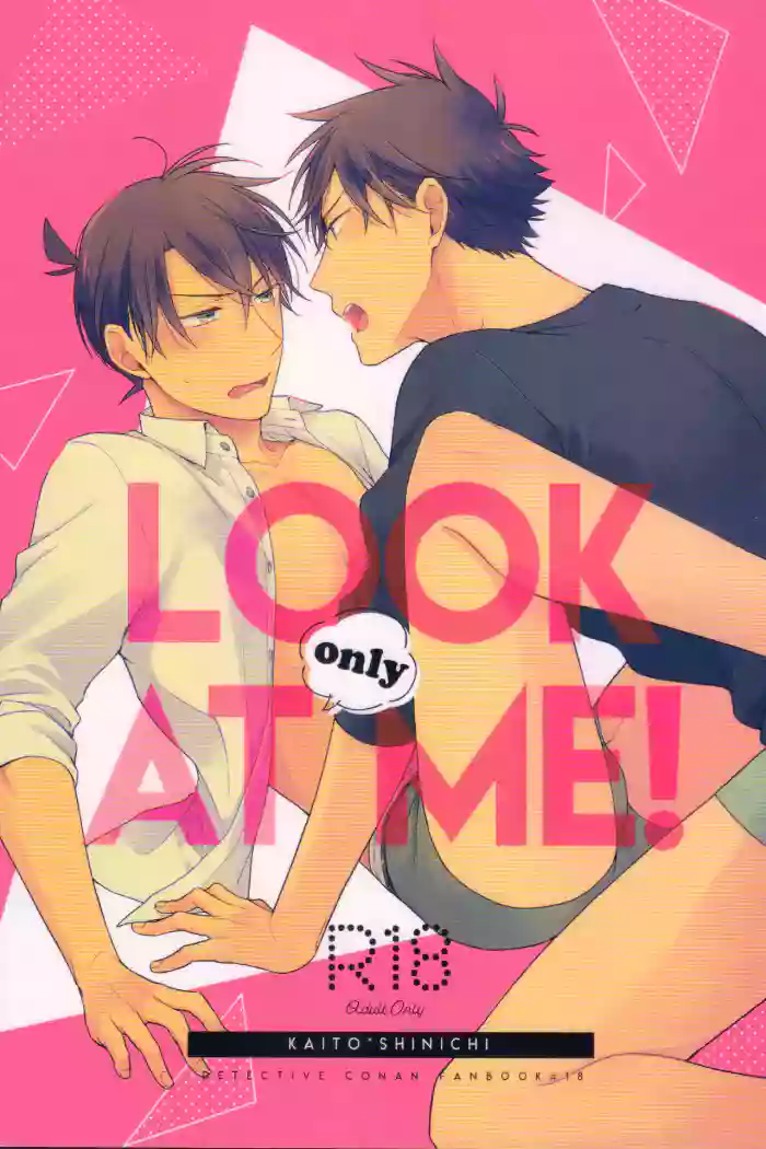 (C97) [Pinkch! (Sawori)] LOOK only AT ME! (Detective Conan) [English] [Shukumei no Rivals] [Decensored] cover