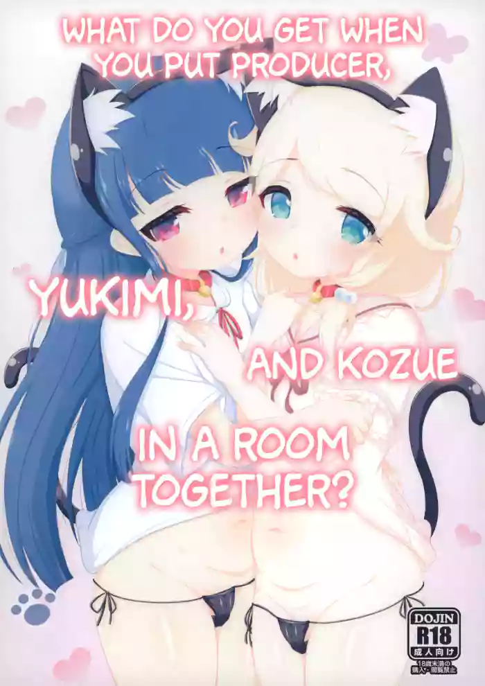 (C102) [Blue Shachi (Hosizora Mikoto)] Yukimi to Kozue, Issho ni Iru to Dekichau Mono, Nani? | What Do You Get When You Put Producer, Yukimi And Kozue In A Room Together? (THE IDOLM@STER CINDERELLA GIRLS) [English] [head empty]