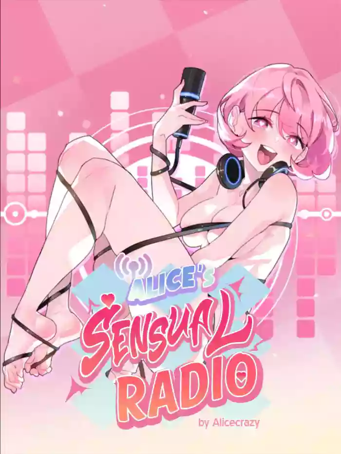 [Alice] Alice's Sensual Radio (1-13) [English] [Omega Scans] [Ongoing] cover