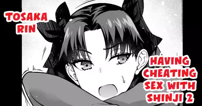 [Ankoman] Tosaka Rin, Shinji to Uwaki Sex 2 (Fate/stay night) [English] {Hennojin} cover