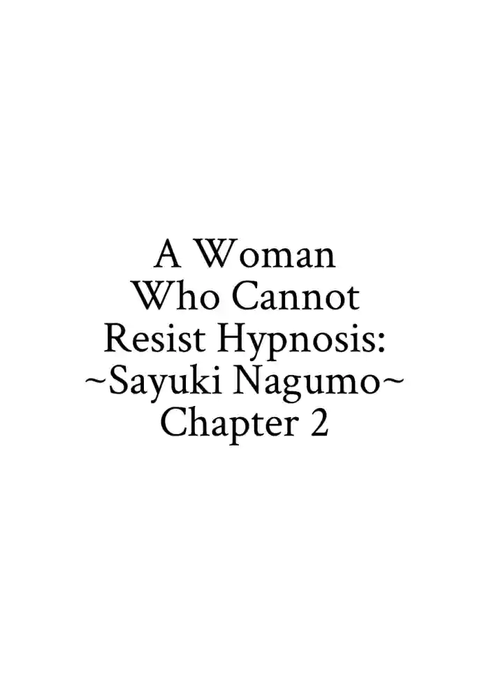[Crimson] Saimin ni Sakaraenai Onna Nagumo Sayuki Hen 2 | A Woman Who Cannot Resist Hypnosis: ~Sayuki Nagumo~ Chapter 2 [English] [CulturedCommissions] cover