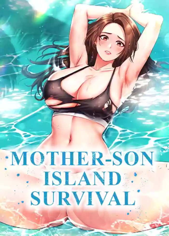 [Gahwamansaseong & Kimocchi] Mother-son Island Survival (1-18) [English] [Omega Scans] [Ongoing] cover