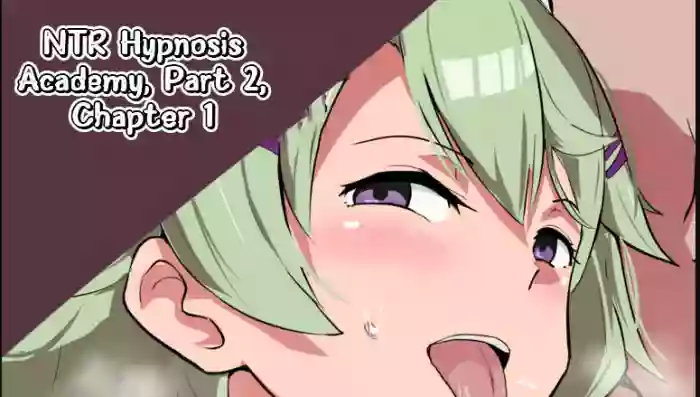 [Sanatuki] Sen no Kiseki NTR Saimin Gakuen Part 2 Ch. 1 | NTR Hypnotic Academy Part 2 - Chapter 1 (The Legend of Heroes Trails of Cold Steel) [English] cover