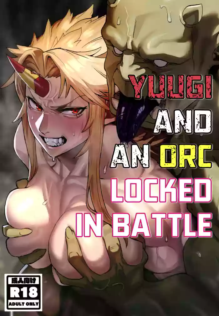 [Kugara] Yuugi Nee-san to Ork ga Kunzu Hoguretsu | Yuugi and an Orc Locked in Battle (Touhou Project) [English] [head empty] [Digital]