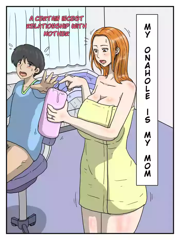 [poteto-chips] Ore no Onaho wa Okaa-san | My Onahole Is My Mom [English] cover