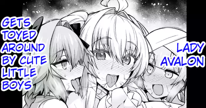 [Ankoman] Lady Avalon, Kawaii Otokonoko ni Hodasareru (Fate Grand Order) [English] [hardcase8translates] cover