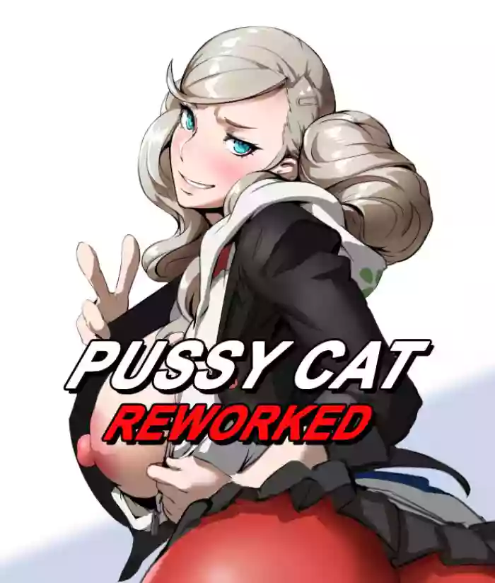 [Kunaboto] Pussy Cat Reworked (Persona 5) [Revised English]