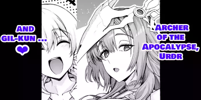 [Ankoman] Uruzu, giru-kun kara maryoku kyōyo o teian sa reru…❤ - Archer of the Apocalypse, Urðr and gil-kun...♥ (Fate Grand Order) [Decensored] [English] cover