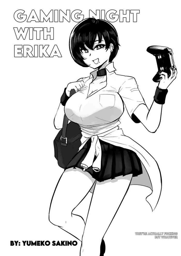 [Sakino Yumeko] Gaming Night With Erika cover