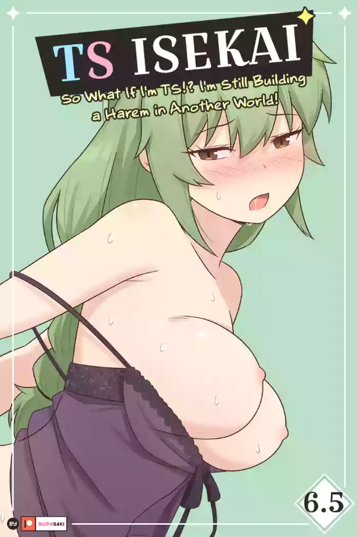 [RudySaki] TS Isekai Ch.6.5