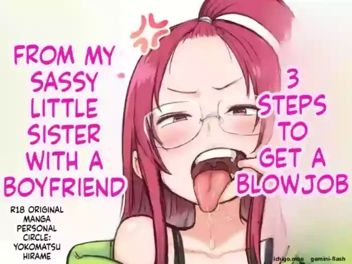 [Yokomatsu Hirame] Kareshi-mochi de Namaiki na Imouto ni Fella Shite Morau Tame no 3 Step | 3 Steps to Getting a Blowjob from My Bratty Younger Sister Who Has a Boyfriend [English] [MTL]