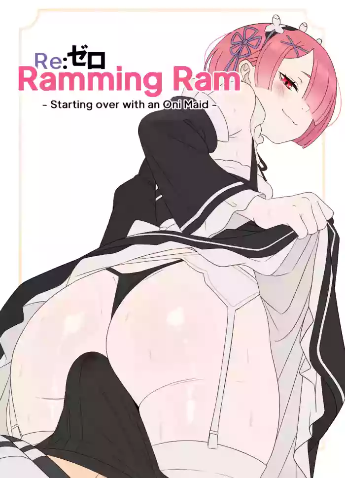 Ramming Ram Ch.1-2 (ongoing) [English] (ReZero kara Hajimeru Isekai Seikatsu)