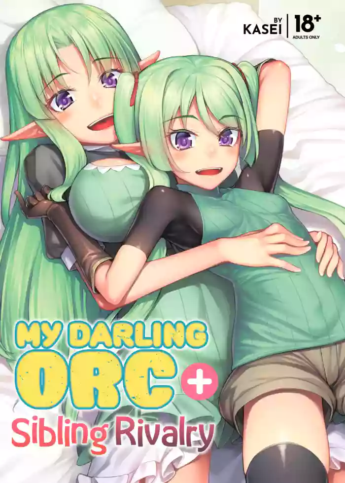 [Area14 (Kasei)] Watashi no Orc-san + Elf Shimai to Orc-san | My Darling Orc + Sibling Rivalry [English] [J18] [Decensored] [Digital] cover
