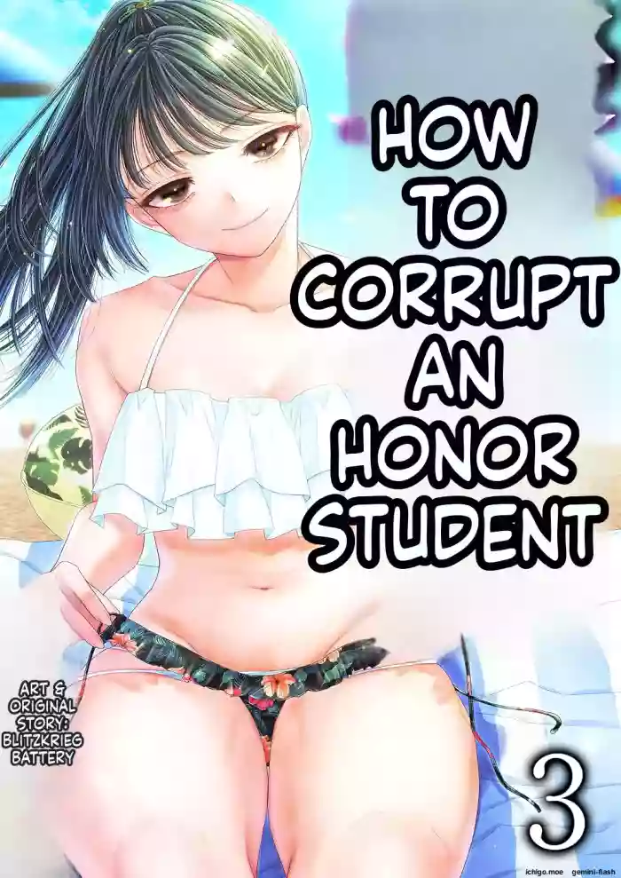 [Blitzkrieg (Denchi)] How to Corrupt an Honor High School Student: "Summer Vacation" & "THE END" [MTL]