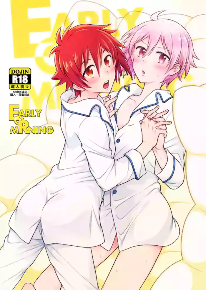[N L C R (Nalcorock)] EARLY MORNING (IDOLiSH7) [Digital]
