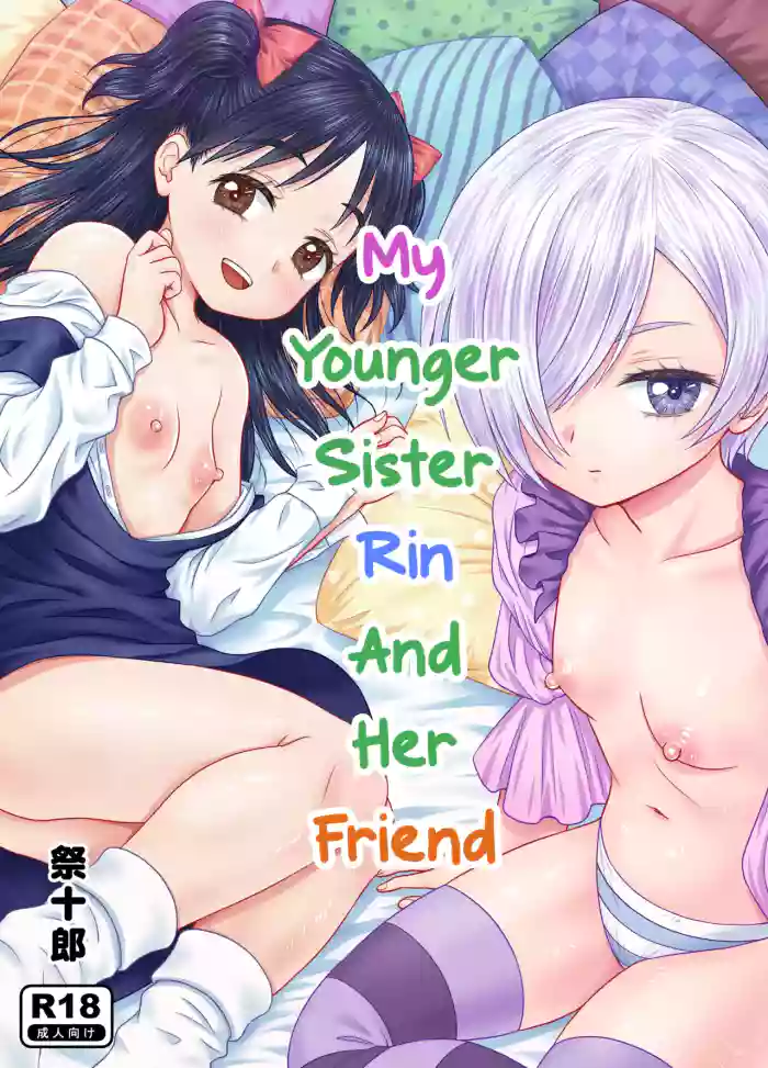 [Matsuri Juro] Imouto no Rin to Sono Tomodachi | My Sister Rin and Her Friend (English)